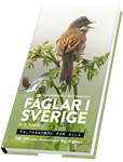Fåglar i Sverige och Norden - fälthandbok för alla