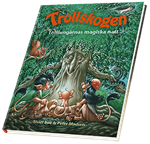 Trollskogen - Trollungarnas magiska natt